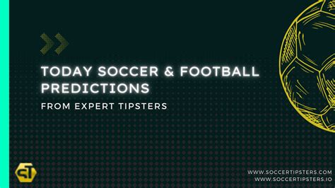 Expert Soccer Predictions Today .